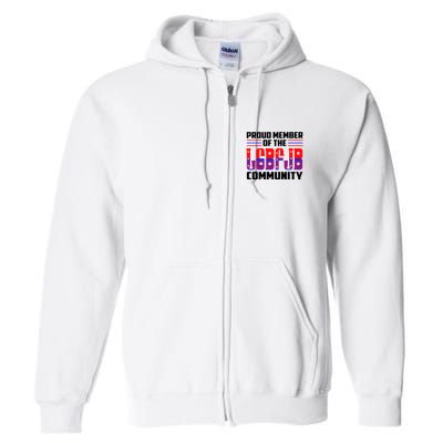 Proud Member Of The LGBFJB Community Full Zip Hoodie