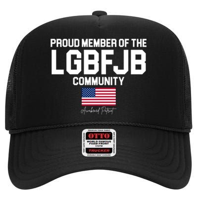 Proud Member Of The LGBFJB Community Signature High Crown Mesh Back Trucker Hat