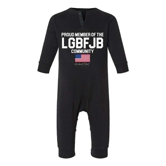 Proud Member Of The LGBFJB Community Signature Infant Fleece One Piece