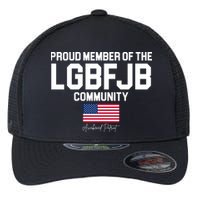 Proud Member Of The LGBFJB Community Signature Flexfit Unipanel Trucker Cap