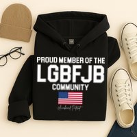 Proud Member Of The LGBFJB Community Signature Hoodie