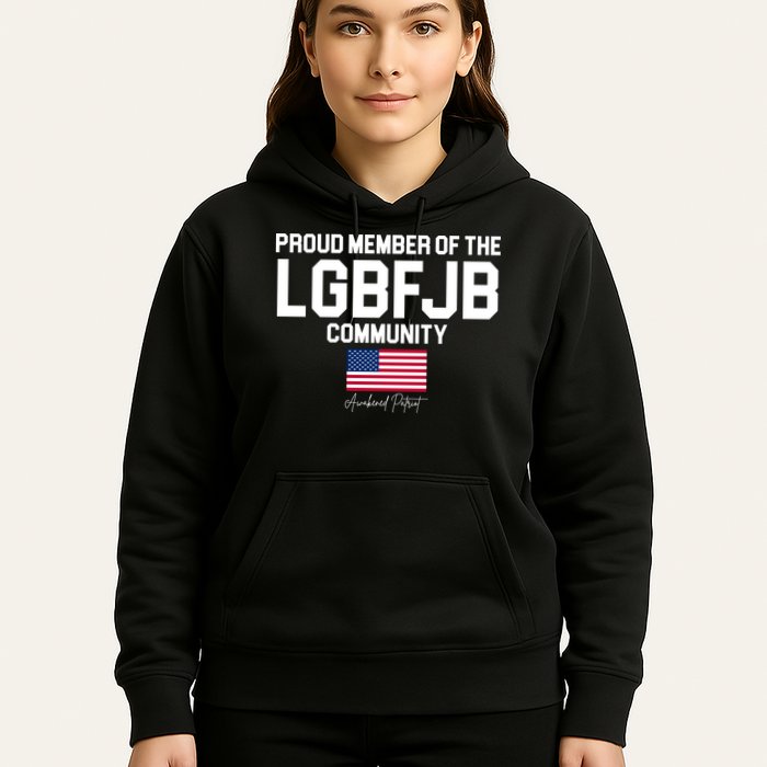Proud Member Of The LGBFJB Community Signature Hoodie