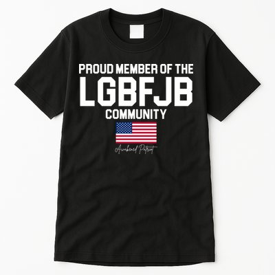 Proud Member Of The LGBFJB Community Signature Tall T-Shirt