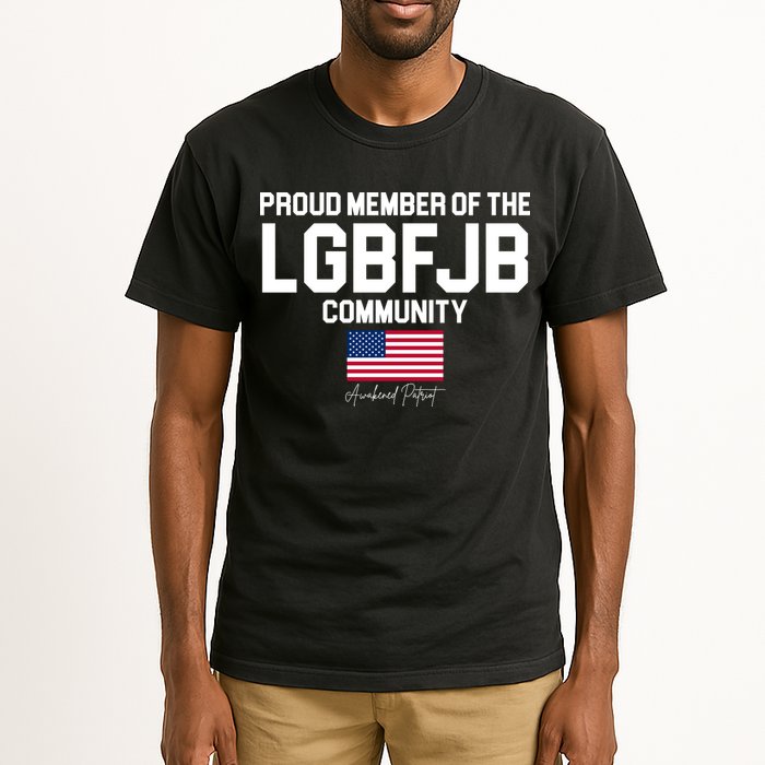 Proud Member Of The LGBFJB Community Signature Tall T-Shirt