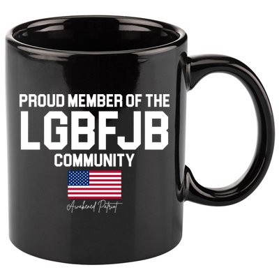 Proud Member Of The LGBFJB Community Signature 11oz C Handle Ceramic Mug