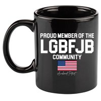 Proud Member Of The LGBFJB Community Signature 11oz C Handle Ceramic Mug
