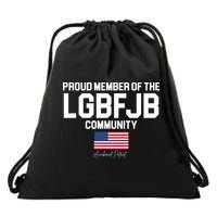Proud Member Of The LGBFJB Community Signature Drawstring Bag