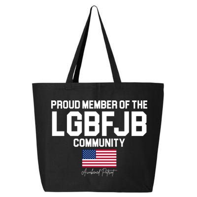 Proud Member Of The LGBFJB Community Signature 25L Jumbo Tote