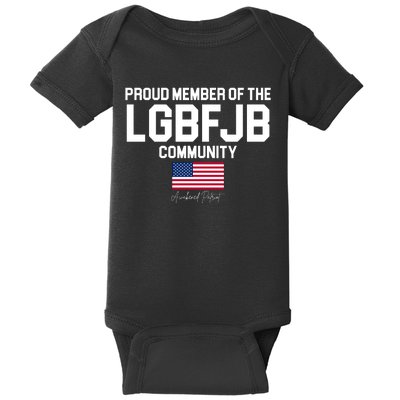 Proud Member Of The LGBFJB Community Signature Baby Bodysuit