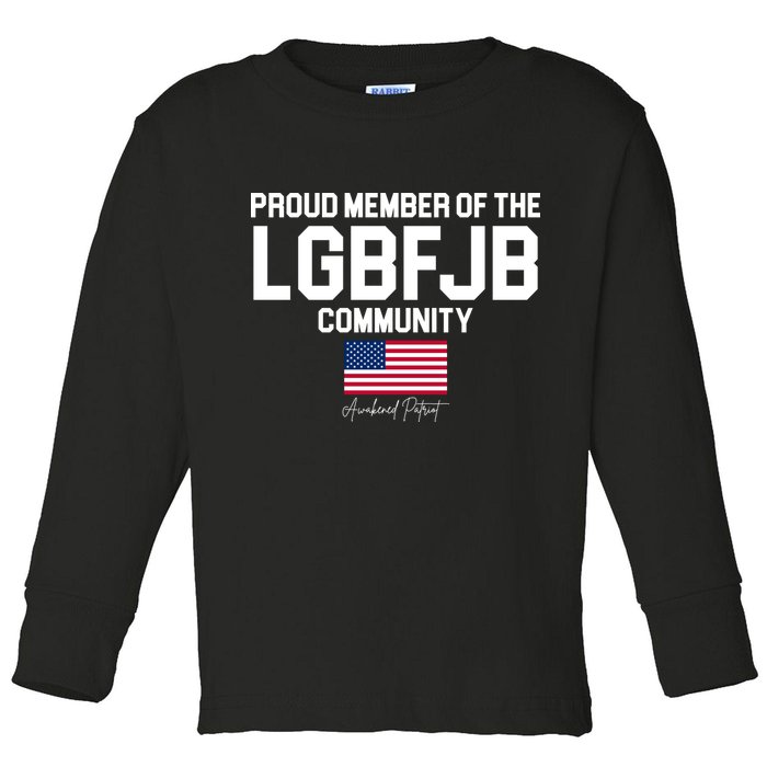 Proud Member Of The LGBFJB Community Signature Toddler Long Sleeve Shirt