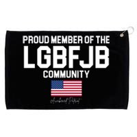 Proud Member Of The LGBFJB Community Signature Grommeted Golf Towel