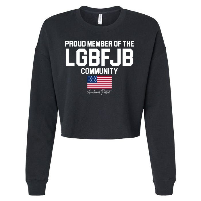 Proud Member Of The LGBFJB Community Signature Cropped Pullover Crew