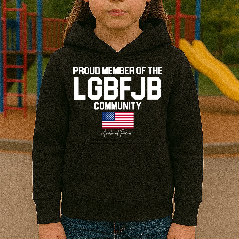 Proud Member Of The LGBFJB Community Signature Kids Hoodie