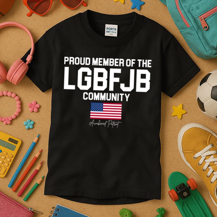 Proud Member Of The LGBFJB Community Signature Kids T-Shirt