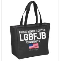 Proud Member Of The LGBFJB Community Signature Zip Tote Bag
