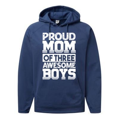 Proud Mom Of Three Awesome Gift Funny Mother's Day Cute Gift Performance Fleece Hoodie