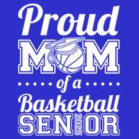 Proud Mom Of A Basketball Senior 2025 Gift Toddler T-Shirt