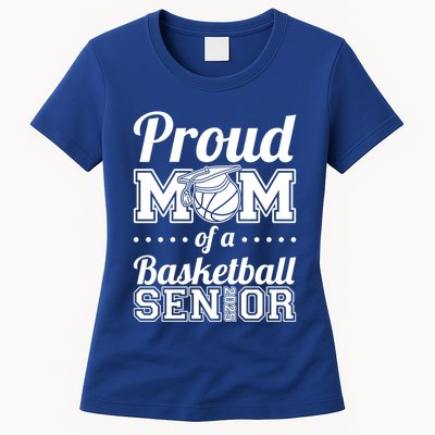 Proud Mom Of A Basketball Senior 2025 Gift Womens T-Shirt
