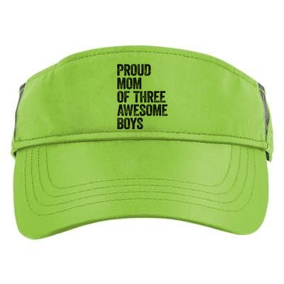 Proud Mom Of Three Awesome Tee Mother Funny Gift Mama Mommy Gift Adult Drive Performance Visor