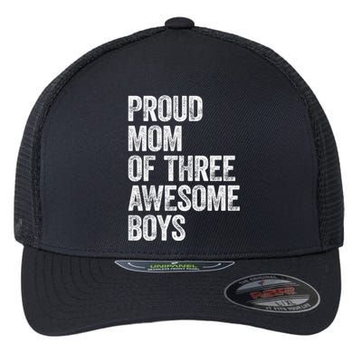 Proud Mom Of Three Awesome Tee Mother Funny Gift Mama Mommy Gift Flexfit Unipanel Trucker Cap