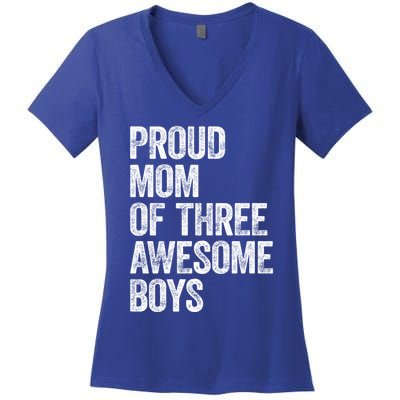 Proud Mom Of Three Awesome Tee Mother Funny Gift Mama Mommy Gift Women's V-Neck T-Shirt