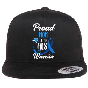 Proud Mom Of An ALS Warrior Daughter Son ALS Awareness Flat Bill Trucker Hat