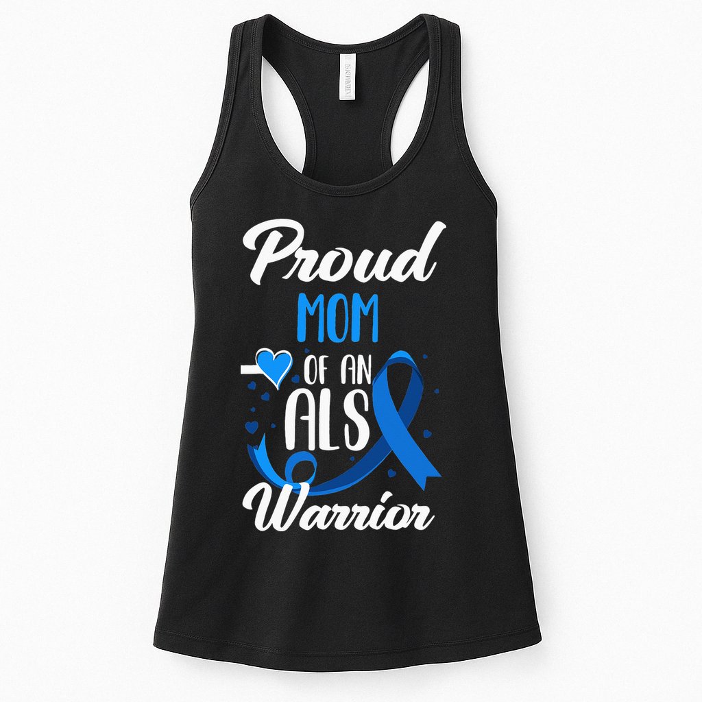 Proud Mom Of An ALS Warrior Daughter Son ALS Awareness Womens Tank Top
