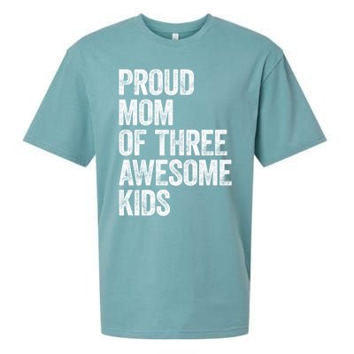 Proud Mom Of Three Awesome Tee Mother Funny Gift Mama Mommy Gift Sueded Cloud Jersey T-Shirt