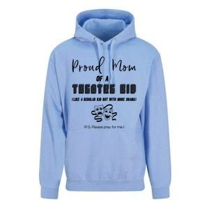 Proud Mom Of A Theatre Theater Please Pray For Me Drama Gift Unisex Surf Hoodie