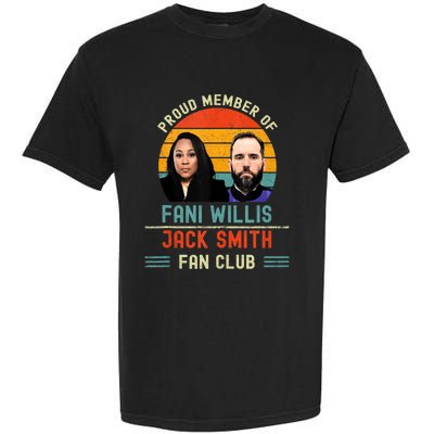 Proud Member Of Fani Willis And Jack Smith Fan Club Vintage Garment-Dyed Heavyweight T-Shirt