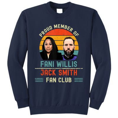 Proud Member Of Fani Willis And Jack Smith Fan Club Vintage Tall Sweatshirt