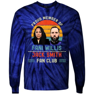 Proud Member Of Fani Willis And Jack Smith Fan Club Vintage Tie-Dye Long Sleeve Shirt