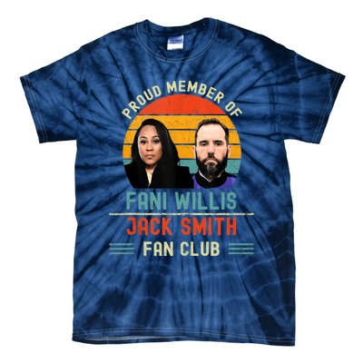 Proud Member Of Fani Willis And Jack Smith Fan Club Vintage Tie-Dye T-Shirt