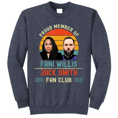 Proud Member Of Fani Willis And Jack Smith Fan Club Vintage Sweatshirt