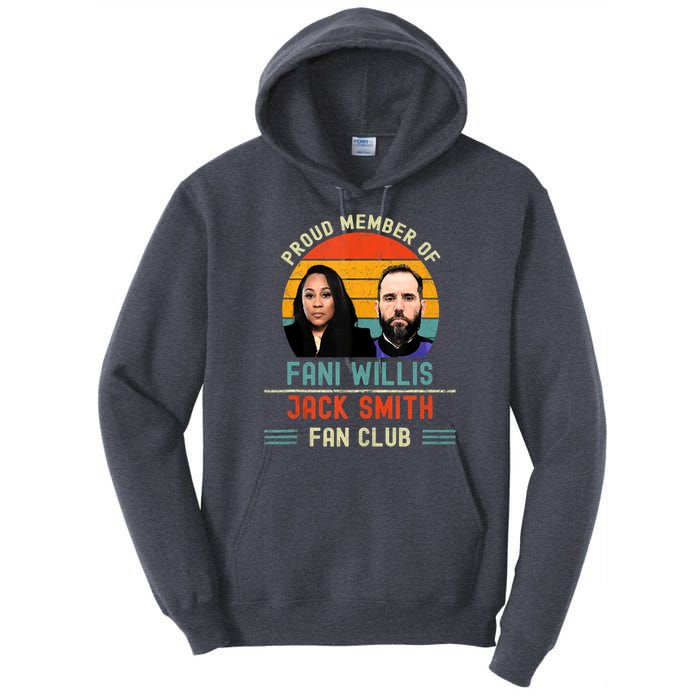 Proud Member Of Fani Willis And Jack Smith Fan Club Vintage Tall Hoodie