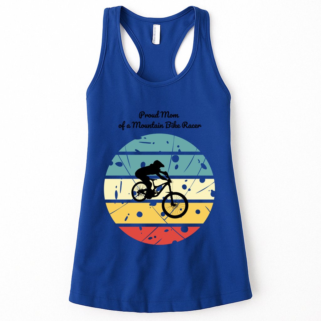 Proud Mom Of A Mountain Bike Racer Cool Gift Womens Tank Top