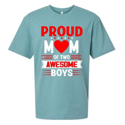 Proud Mom Of Two Awesome Mothers Day Best Mom Ever Meaningful Gift Sueded Cloud Jersey T-Shirt