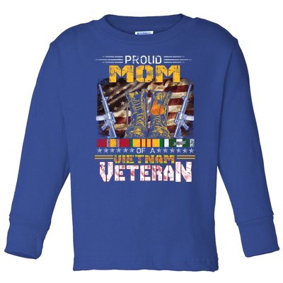 Proud Mom Of A Vietnam Veteran Gift Vietnam War Vet Gift Toddler Long Sleeve Shirt