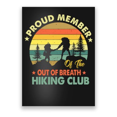 Proud Member Of The Out Of Breath Hiking Club Hiker Retro Poster