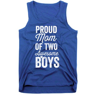 Proud Mom Of Two Awesome Great Gift Tank Top