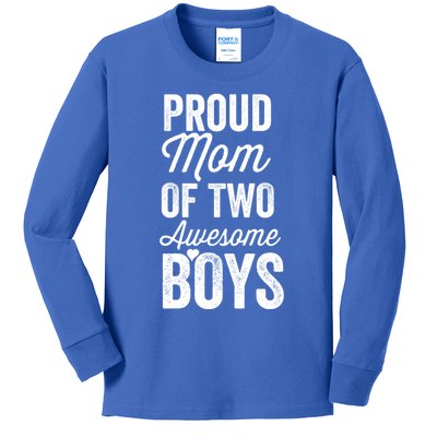 Proud Mom Of Two Awesome Great Gift Kids Long Sleeve Shirt