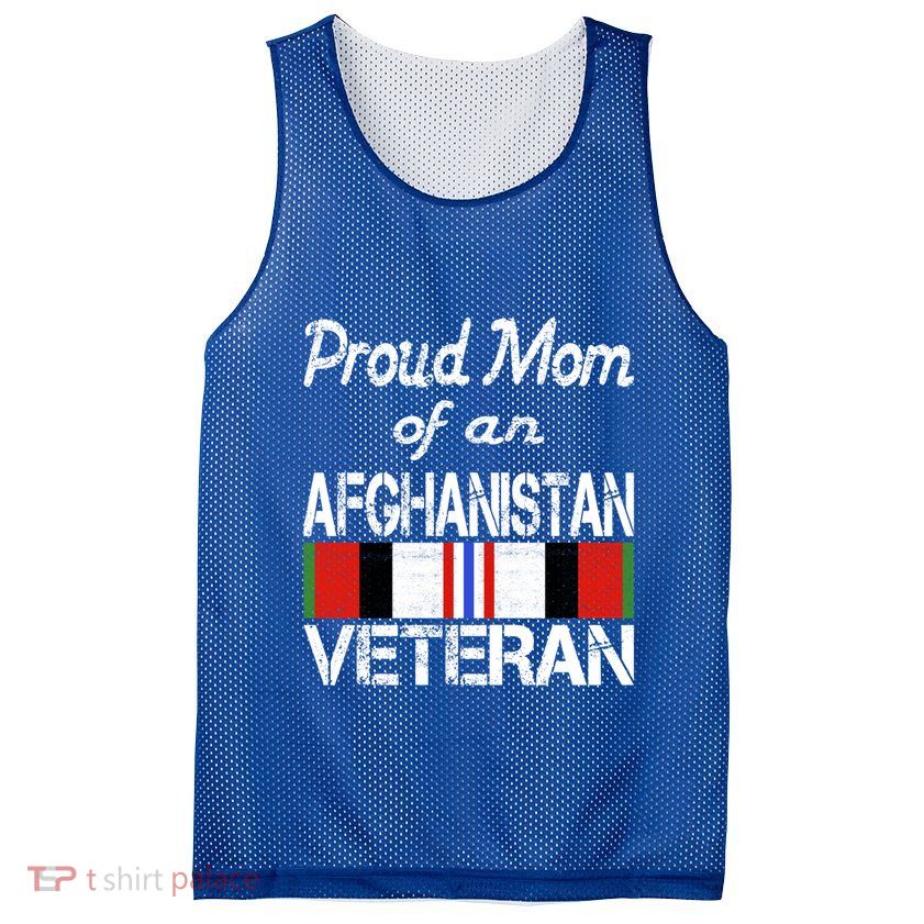 Proud Mom Of An Afghanistan Veteran Gift Mesh Reversible Basketball Jersey Tank