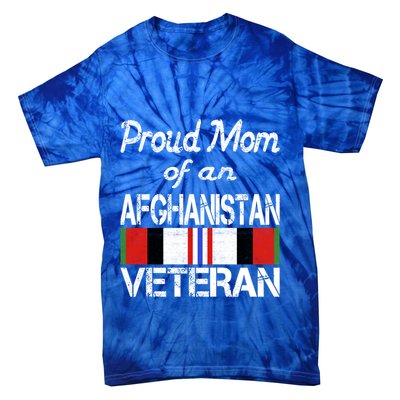 Proud Mom Of An Afghanistan Veteran Gift Tie-Dye T-Shirt