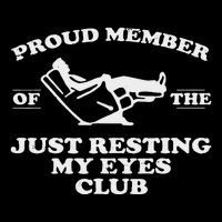 Proud Member Of The Just Resting My Eyes Club Wool Snapback Cap