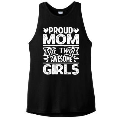 Proud Mom Of Two Awesome Great Gift Funny Mother's Day Cool Gift Ladies PosiCharge Tri-Blend Wicking Tank