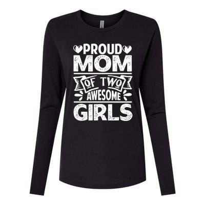 Proud Mom Of Two Awesome Great Gift Funny Mother's Day Cool Gift Womens Cotton Relaxed Long Sleeve T-Shirt