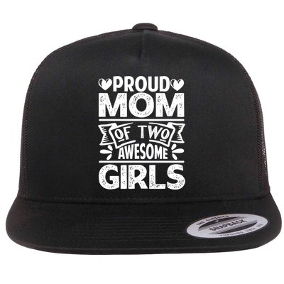 Proud Mom Of Two Awesome Great Gift Funny Mother's Day Cool Gift Flatbill Hat