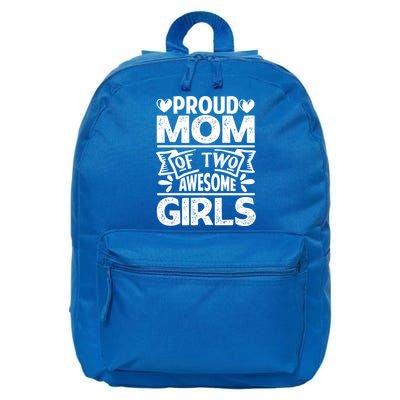 Proud Mom Of Two Awesome Great Gift Funny Mother's Day Cool Gift 16 in Basic Backpack