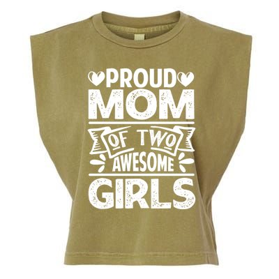 Proud Mom Of Two Awesome Great Gift Funny Mother's Day Cool Gift Garment-Dyed Women's Muscle Tee