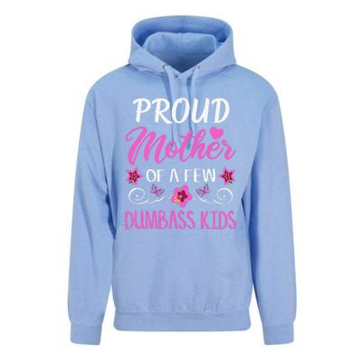 Proud Mother Of A Few Dumbass Unisex Surf Hoodie